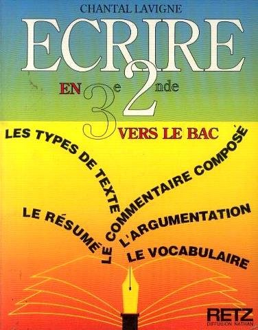 Ecrire en 3e, 2de