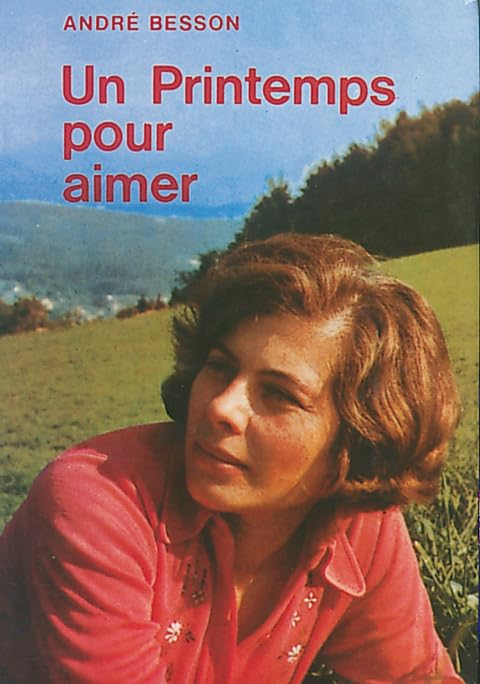 Un printemps pour aimer