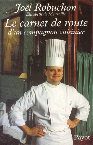 le carnet de route d'un compagnon cuisinier