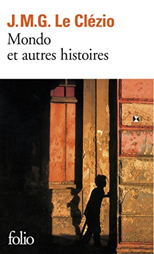 Mondo : et autres histoires