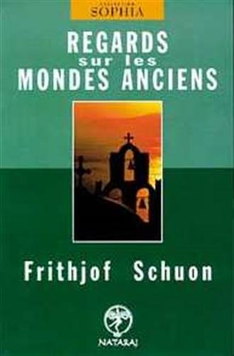 Regards sur les mondes anciens