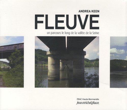Fleuve : un parcours le long de la vallée de la Seine