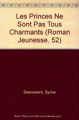 les princes ne sont pas tous charmants