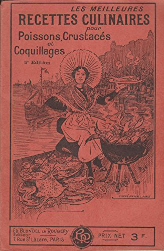 Les meilleures recettes culinaires pour poissons, crustacés et coquillages