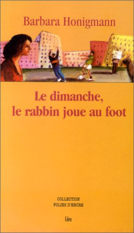 Le dimanche, le rabbin joue au football