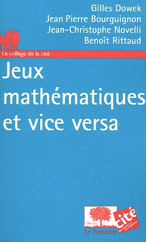 Jeux mathématiques et vice versa