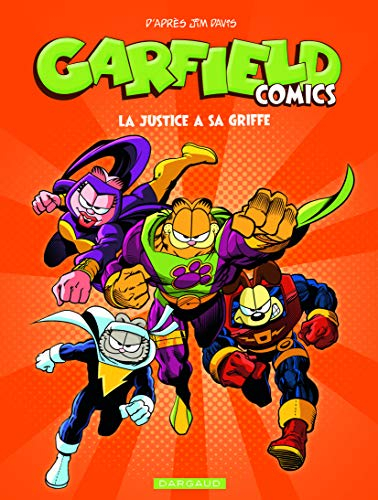 Garfield comics. Vol. 3. La justice a sa griffe