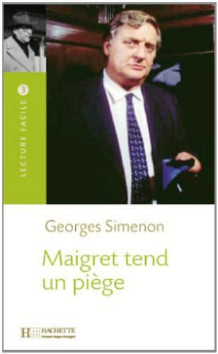 Maigret tend un piège