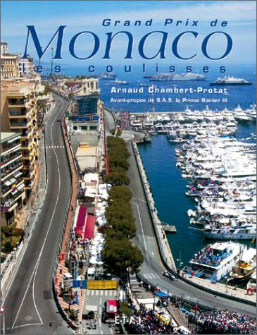 Grand Prix de Monaco : les coulisses