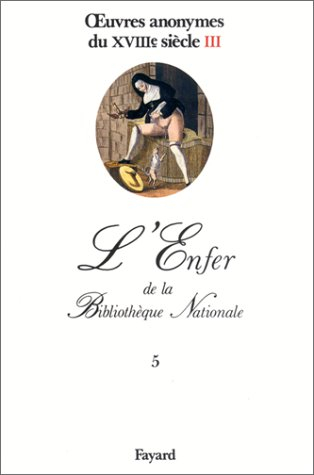 Oeuvres anonymes du XVIIIe siècle. Vol. 3