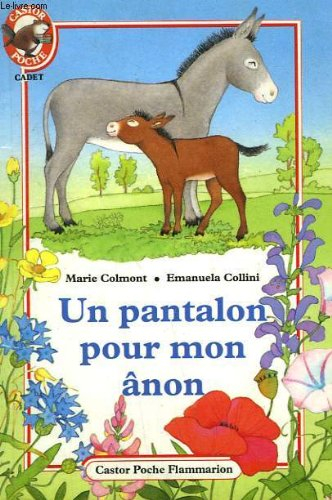 Un pantalon pour mon ânon