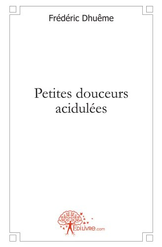 Petites douceurs acidulées