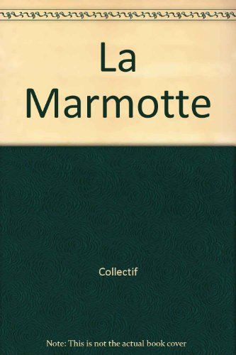 La Marmotte