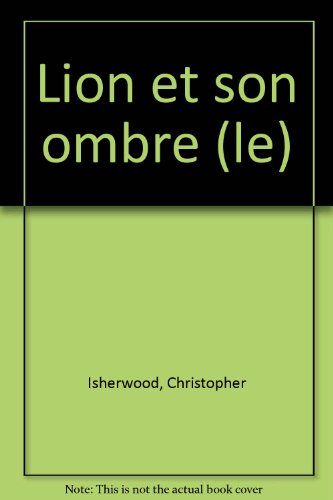 Le lion et son ombre