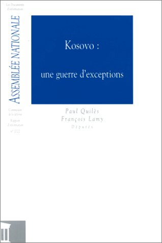 Kosovo : une guerre d'exceptions