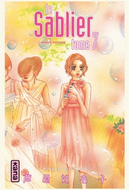 Le sablier. Vol. 7