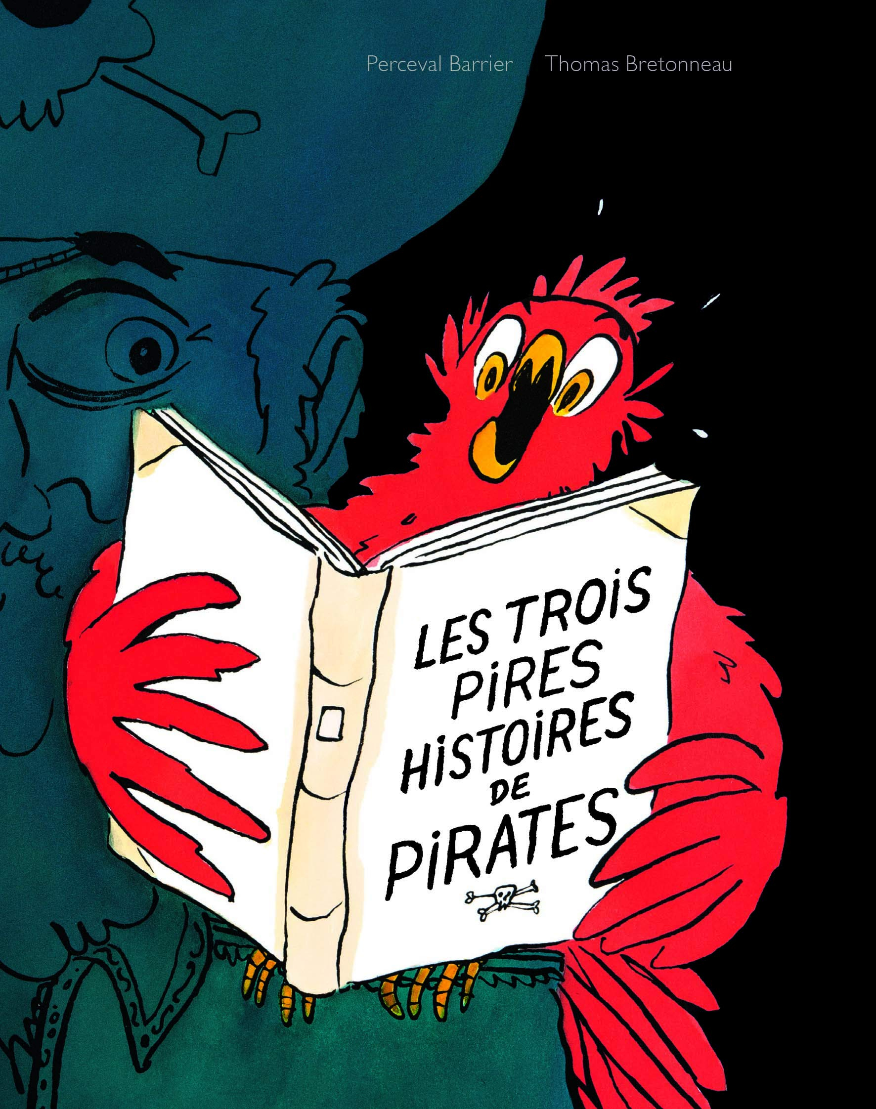 Les trois pires histoires de pirates