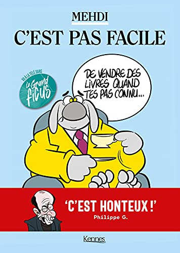 C'est pas facile