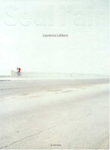 Seul l'air