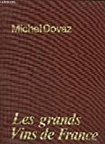 Les Grands vins de France
