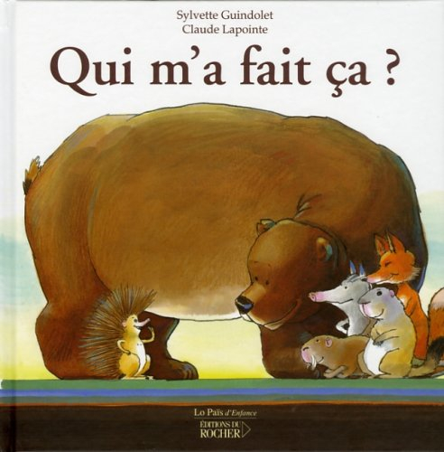 Qui m'a fait ça ? : un épisode dans la vie de Pikoton le petit hérisson