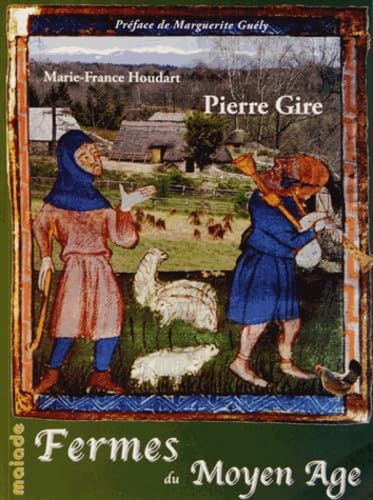 Fermes du Moyen Age en Xaintrie