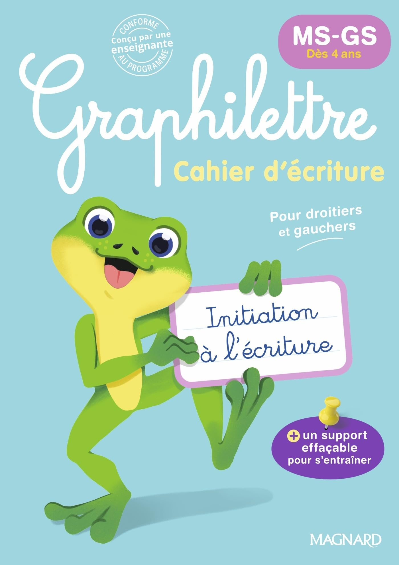 Graphilettre MS-GS dès 4 ans : initiation à l'écriture, pour droitiers et gauchers : cahier d'écritu