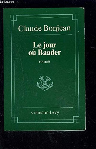 Le Jour où Baader