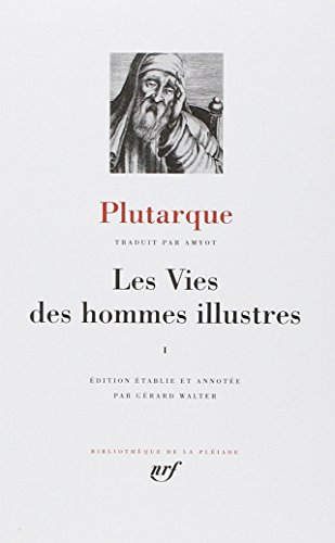 Les vies des hommes illustres. Vol. 1