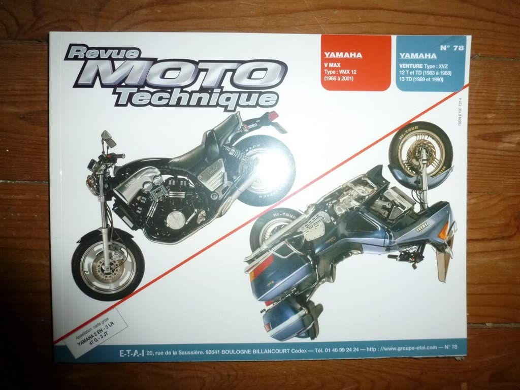 Revue moto technique, n° 78.3. Yamaha VMX 12V-XVZ 12T-TD Venture 13TD