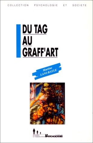 Du tag au graff'art : les messages de l'expression murale graffitée
