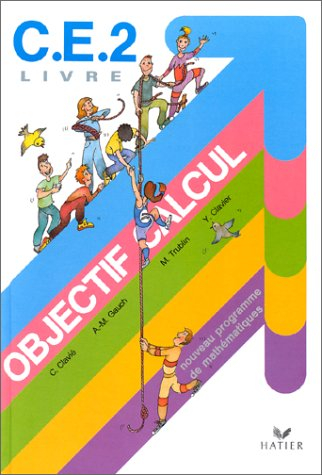Maths, CE2 : manuel de l'élève : cycle des approfondissements