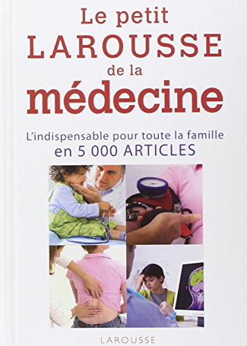 Petit Larousse de la médecine