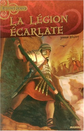 La légion écarlate