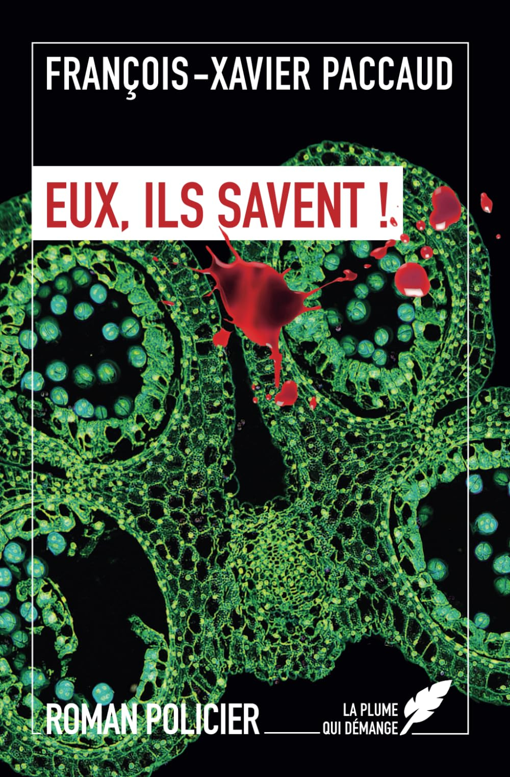 Eux, ils savent !: Tome 2 de la trilogie La Messagère