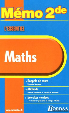 Maths : rappels de cours, méthode, exercices corrigés