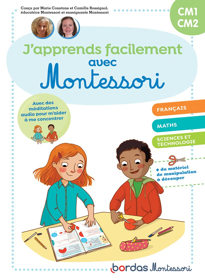 J'apprends facilement avec Montessori CM1, CM2