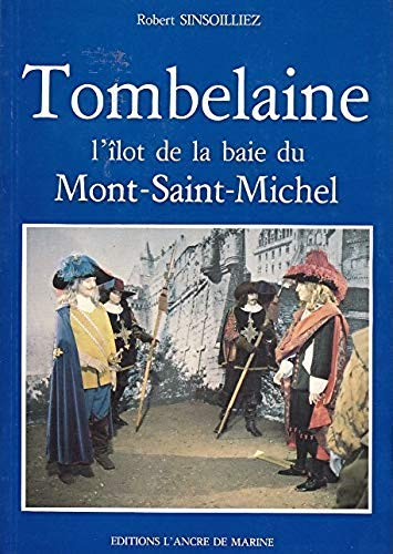 Tombelaine : l'îlot de la baie du Mont-Saint-Michel