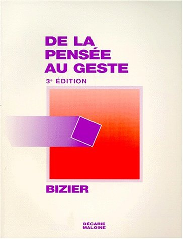 de la pensee au geste. un modèle conceptuel en soins infirmiers, 3ème édition