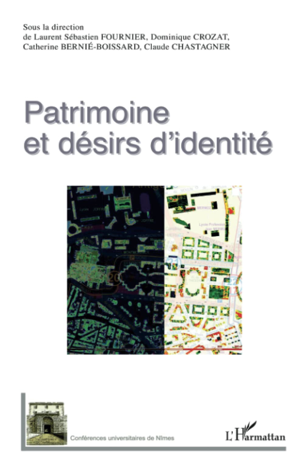 Patrimoine et désirs d'identité