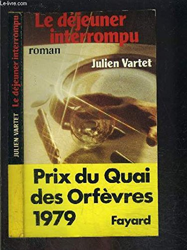 Le déjeuner interrompu