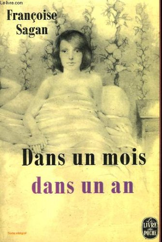dans un mois, dans un an