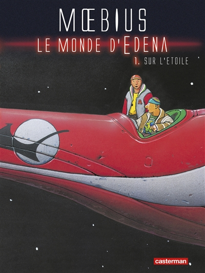 Le monde d'Edena. Vol. 1. Sur l'étoile