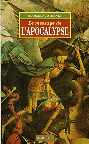 Le vrai message de l'Apocalypse
