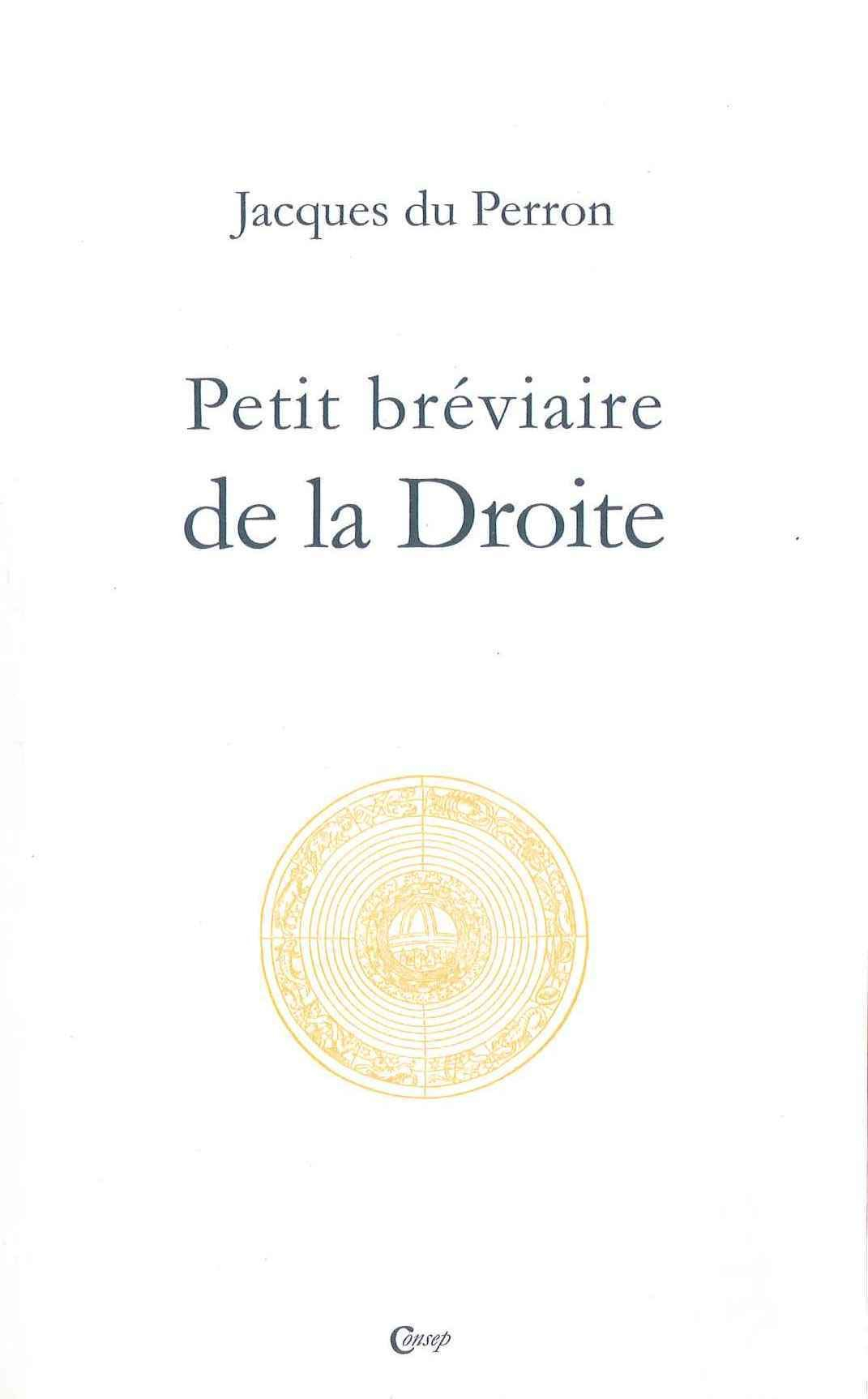 Petit bréviaire de la droite