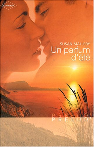 Un parfum d'été
