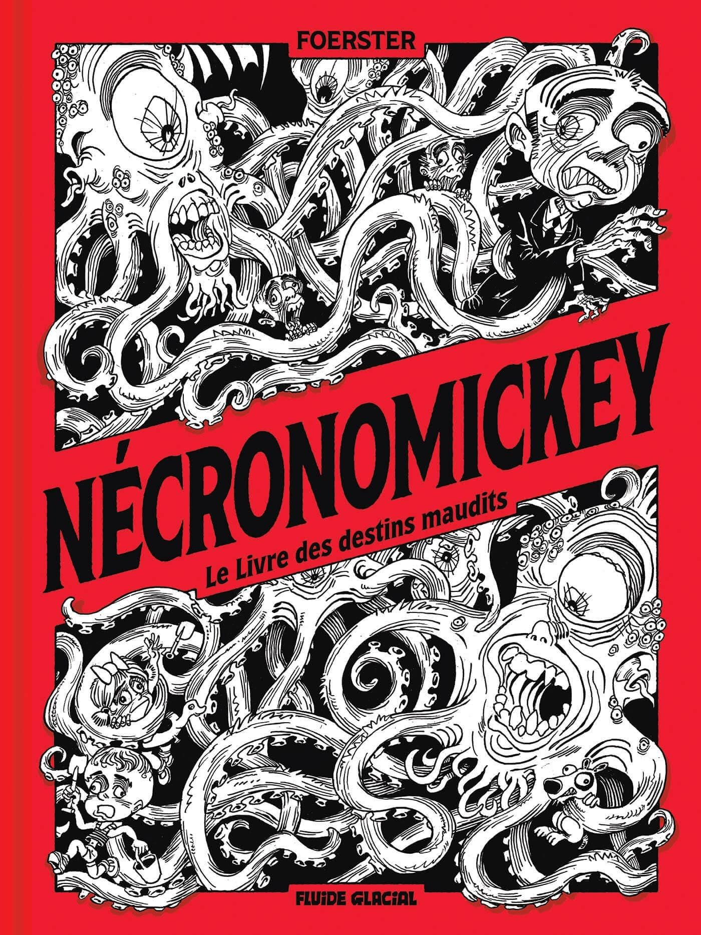 Nécronomickey : le livre des destins maudits