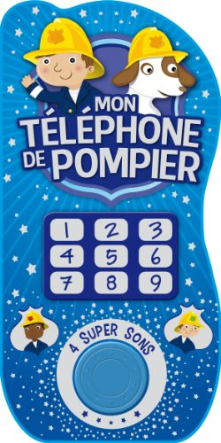 Mon téléphone de pompier