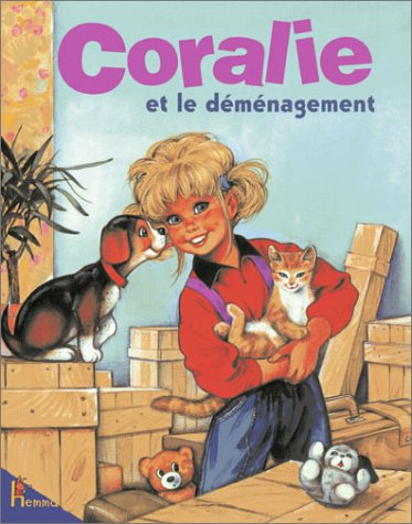 Coralie. Vol. 10. Coralie et le déménagement
