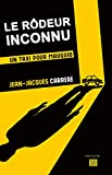 Le Rôdeur Inconnu